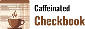 Caffeinated Checkbook